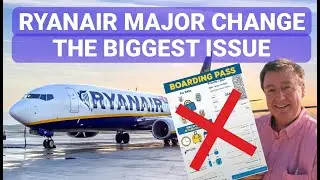RYANAIR Boarding Pass Rule Change TOP QUESTION Answered for UK, EUROPE and EU