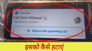 silence this upcoming call truecaller problem | truecaller notification before call