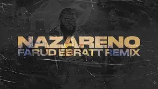 Farruko - Nazareno (Farud Ebratt Remix) [Audio]