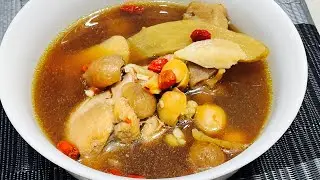 Nutritious Chinese Herbal Chicken Soup Ala Grandma  营养药材鸡汤