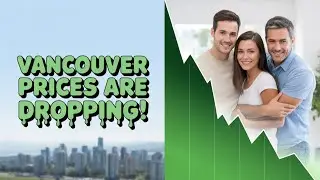 BC Home Prices Crash: Unlock Massive 2025 Mortgage Wins as a Vancouver Buyer – Don't Miss Out! 🔥🏠🔥