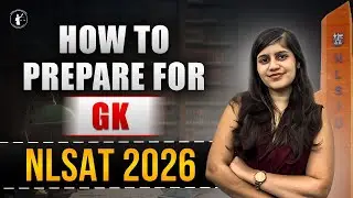 NLSAT 2026 GK Preparation Strategy | What to Study, What to Avoid & Daily Plan.