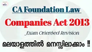Companies Act 2013| CA Foundation Business Laws| Malayalam Explanation