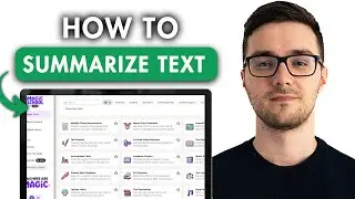 How To Summarize Text in MagicSchool AI