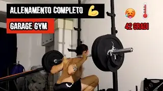 ALLENAMENTO INTEGRALE NELLA MIA GARAGE GYM CON 42 GRADI 🥵🌡
