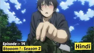 Btooom! Season 2 Episode 14 in Hindi | Oda&rsquo;s Past Revealed | Dark Flashback Twist