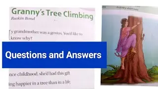 Granny's Tree Climbing Questions and Answers// Communicate with Cambridge//Class 5//RaHaz Tutorial 