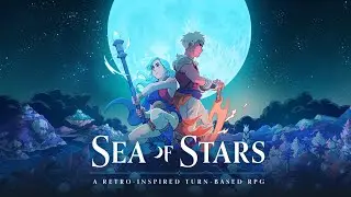 SEA OF STARS: retro-style jRPG | прохождение игры на русском | стрим 8