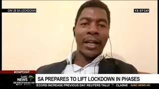 COVID-19 Lockdown | SA prepares to lift lockdown in phases