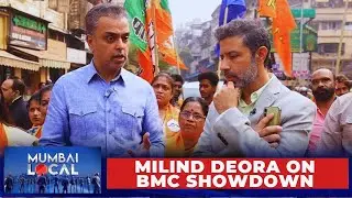 Mumbai Polls Turn Blockbuster | Shiv Sena MP Milind Deora Lays Out NDA&rsquo;s Pitch | BMC Local Polls