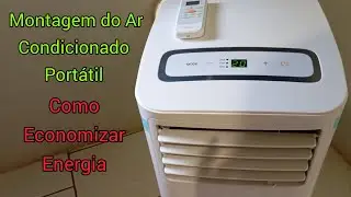 Montagem do Ar Condicionado Port&aacute;til - Como fazer para economizar energia 