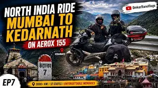 भाग ७ - केदारनाथ ते बद्रीनाथ | नॉर्थ इंडिया राईड | उत्तराखंड मधील खतरनाक घाट रस्ता आणि थरारक वळणं 😇
