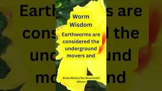Underground Heroes: The Worm Wisdom of Gardening 🪱🌿 | #WormWisdom #GardeningWorld #Shorts