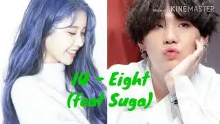 IU - Eight (feat Suga) (Easy Lyrics)