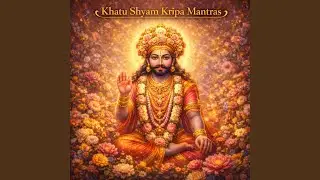 Atma Jagran Karne Wale Shyam Mantra