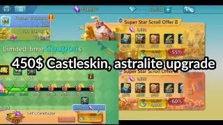 450$ castleskin upgrade, astralite Discount delights lords Mobile