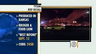 The Early Show - Tyson ground beef recall due to E. coli