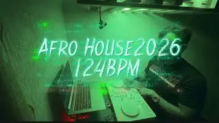 Afro House 2026(124BPM)