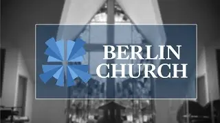 Berlin Church Worship Service 10/19/2025