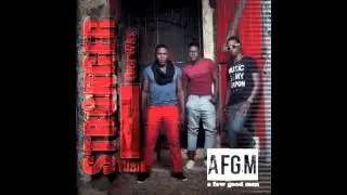 AFGM/@AFGMMUSIC: Stronger Than I Ever Was (#LifeTrends EP)