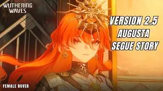 Wuthering Waves Rinascita 2.5 - Segue: Rust, Sword and the Sun (Female Rover Playthrough)