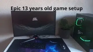 Epic 13 years old game setup