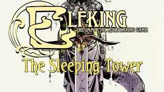 Elfking - The Sleeping Tower