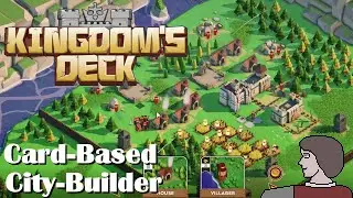 Kingdom's Deck is a Card-Based City-Builder (sort of)