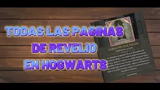 Hogwarts Legacy - Todas las paginas de revelio en Hogwarts - Espa&ntilde;ol 1080p 60fps - Gameplay