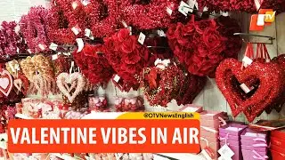 Valentine Week Begins: Markets Go Busy For Love Shopping | OTV News English