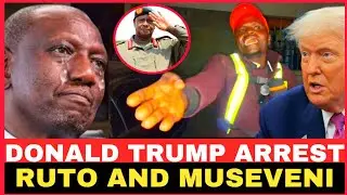 Дональд Трамп арестовал Руто и Мусевени!! — заявил Дональд Ванджала.