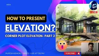 How to Present Elevation? (Corner Plot Elevation - Part 2) | Elevation Design & Professional Tips