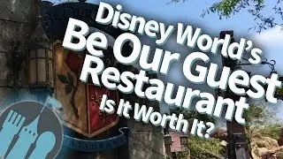 Tips and Secrets for Be Our Guest Restaurant in Disney World!