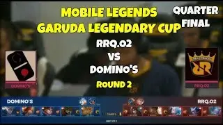 RRQ vs DOMINO'S Quarter Final Mobile Legends Garuda Cup Round 2