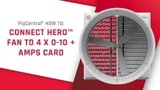 Chore-Time PigCentral&reg; HERO Fan connection to 4X 0 10 Amps Card