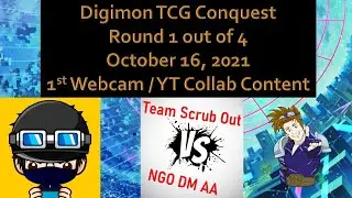Digimon TCG | NGO DM AA vs Team Scrub Out - 1st Webcam Digi-Duel | Digimon Conquest - Round 1