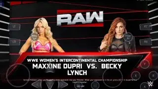 WWE2K25 Maxxine Dupri vs Becky Lynch  women's intercontinental championship raw on Netflix gameplay 