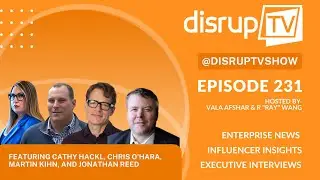 The Future of Customer Experience | DisrupTV Ep. 231