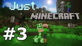 Just Minecraft - Ep.3 - Битки с чудовища !
