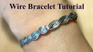 Wire bracelet tutorial