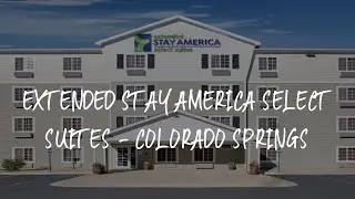 Extended Stay America Select Suites - Colorado Springs Review - Colorado Springs , United States of