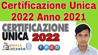 Certificazione Unica 2022 অনলাইনে ডাউনলোড করার একটি সহজ উপায় ,sito agenzia delle entrate