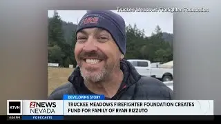 Truckee Meadows Firefighter Foundation creates fund for family of Ryan Rizzuto