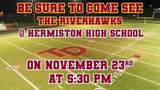 The Dalles High School Riverhawks | Semi-Final playoffs this season's OSAA Championship.