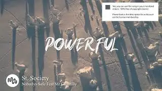 Best Hip Hop Powerful Music for Video [ St. Society - Nobodys Safe Feat Mr Chantilly ]