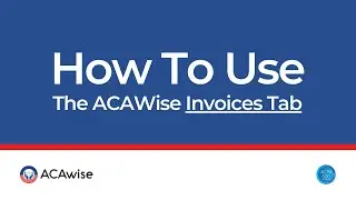 The ACAWise Invoices Tab