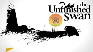 The Unfinished Swan :: Painting Your Way Forward {Quickplays}