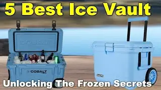5 Best Ice Vault 🔥 Best Ice Vault: Unlocking the Frozen Secrets