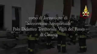 Corso VF di Soccorritore Aeroportuale 2017