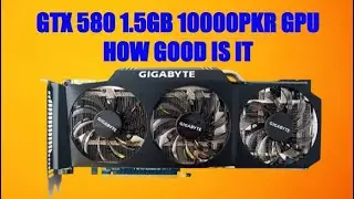 GTX 580 1.5GB Gaming Benchmark in 2022 (URDU)